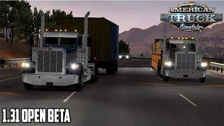 American Truck Simulator 1.31 Open Beta! Let's Play! [Live]