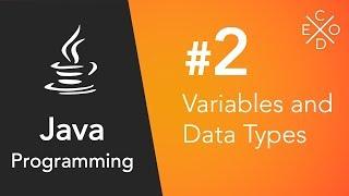 Java Programming #2 - Variables and Data Types