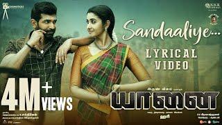 YAANAI - Sandaaliye Lyric | Hari | Arun Vijay | Priya Bhavani Shankar | GV Prakash Kumar