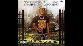 Young Moose - Tired (O.T.M. 3) (DL Link)