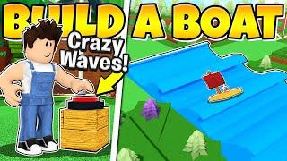 I BUILT A WORKING WAVE MACHINE In Build a Boat