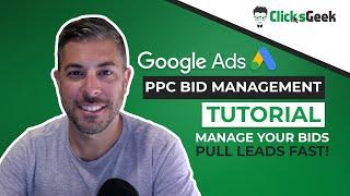 PPC Bid Management [Extended Tutorial] How To Manage Your Bids