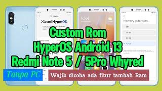 custom rom redmi note 5 pro whyred hyperos android 13 - HyperOs redmi note 5 Whyred