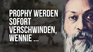 Die auffallenden Zitate von Osho / Zitate, Aphorismen, weisen Gedanken