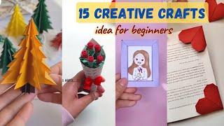 15 creative craft ideas for beginners | paper craft ideas | crafts | crafts for school