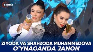 Ziyoda va Shahzoda Muhammedova - O’ynaganda janon