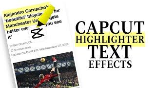 How to Make Highlight Text Effect in CapCut Mobile