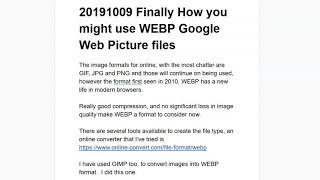 20191009 Finally How you might use WEBP Google Web Picture files