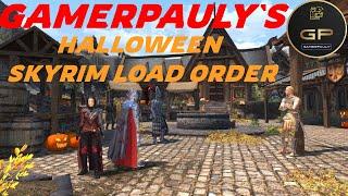 GAMERPAULY`S HALLOWEEN LOAD ORDER FOR SKYRIM ON XBOX #gaming #skyrimmodding #halloween #loadorder