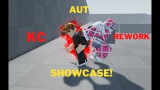 [AUT] KC REWORK SHOWCASE! (AUT PUBLIC TESTING!)