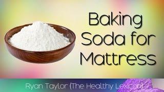 Baking Soda: on Mattress