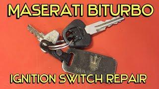 Maserati Biturbo Ignition Switch Malfunction and Repair