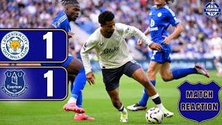 Leicester City 1-1 Everton | Match Reaction