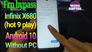 Frp bypass infinix X680 || infinix hot 9 play frp bypass