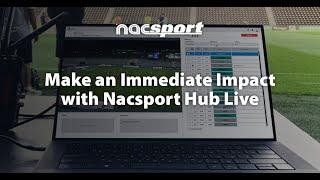 Make an Immediate Impact with Nacsport Hub Live