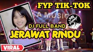 DJ JERAWAT RINDU || VIRAL TIK-TOK || GADIS DAYAK