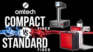 OMTECH 60w Compact MOPA Fiber Laser vs. OMTECH 60w Standard MOPA - Pro’s & Con’s