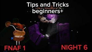 How to Beat FNAF 1 NIGHT 6 Tips and Tricks | FNAF COOP (Updated) | Advanced