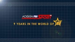 ADISKIN PRO SPORT | 9 YEARS IN THE WORLD OF RG