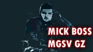 MICK BOSS MGSV GZ MAIN MISSION PART 2