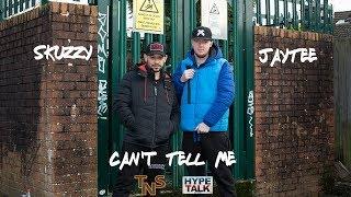 Skuzzy FT JayTee - Cant Tell Me (music video)