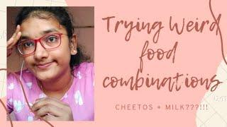 TRYING WEIRD FOOD COMBINATIONS | KEERTS PENSÉE | VLOGS |