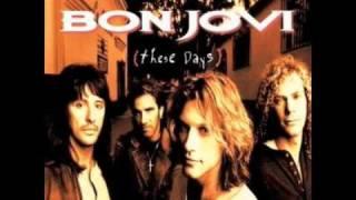 Bon Jovi - These Days