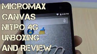 Micromax Canvas Nitro 4G Unboxing, Review, Camera and Features