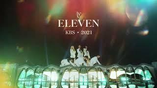 IVE (아이브) - ELEVEN (2021 KBS Song Festival) | Studio Version