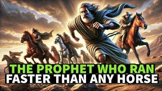 MUST WATCH BIBLE STORY THE PROPHET WHO RAN FASTER THAN ANY HORSE IN THOSE DAYS