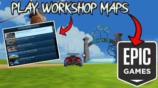 How To Play Workshop Maps on Epic Games Rocket League In Under 3 Minutes! (2021)