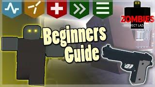 Project Lazarus - Complete Beginners Guide (Roblox)