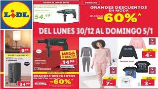  LIDL MODA + BAZAR   NUEVO FOLLETO |  DEL LUNES 30 AL DOMINGO 5 DE ENERO /MEGA PRECIO