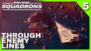 Through Enemy Lines | Star Wars Squadrons