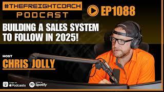 1088. #TFCP - Building A Sales System To Follow In 2025!