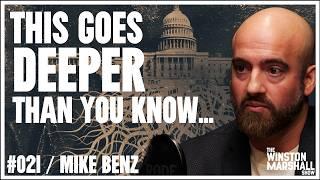 The UNCOVERED Truth About The Deep State With Mike Benz | The Winston Marshall Show #021