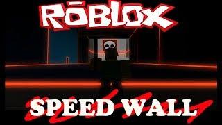 Роблокс убегаем от злой стены. Roblox Speed Wall