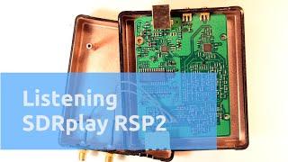 Listening SDRplay RSP2