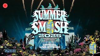 Summer Smash 2025 (Official Livestream)