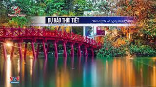 Dự báo thời tiết đêm 01/09 và ngày 02/09/2020 | Bắc Bộ ngày nắng nóng, chiều tối mưa dông rải rác