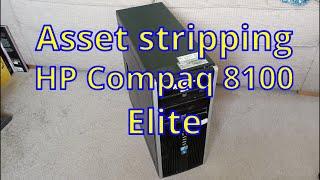 Asset Stripping - HP Compaq 8100 Elite PC