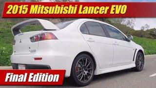 2015 Mitsubishi Lancer EVO: Final Edition