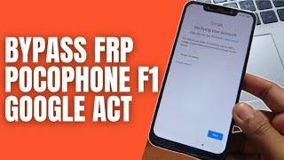 How to Bypass Frp Pocophone F1 Forgot Google Account Easy Method No PC