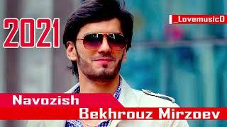 Бехруз Мирзоев-Навозиш 2021 /   Bekhrouz Mirzoev-Navozish 2021 видео на _lovemusic0