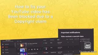 How to fix your video has been blocked due to a copyright claim on YouTube