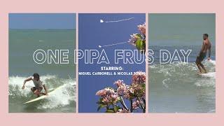 ONE PIPA FRUS DAY - Miguel Carbonell & Nicolás Ludovino