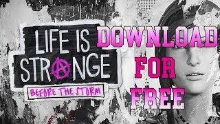 HOW TO GET LIFE  STRANGE BEFORE THE STORM FOR FREE ( STEAM PC )