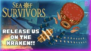 RELEASE THE KRAKEN Sea of Survivors is Here!! | Pirate Bullet Heaven Horde Survival