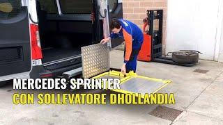 Sollevatore DHOLLANDIA su Mercedes Sprinter 