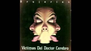 Victimas Del Doctor Cerebro nahual